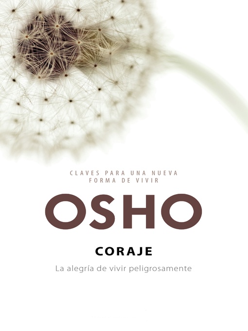 Detalles del título Coraje (Claves para una nueva forma de vivir) de Osho - Lista de espera